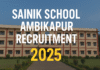 Sainik School Ambikapur Recruitment 2025 | Latest Vacancy, Eligibility, Application Form surguja.net
