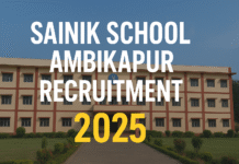 Sainik School Ambikapur Recruitment 2025 | Latest Vacancy, Eligibility, Application Form surguja.net