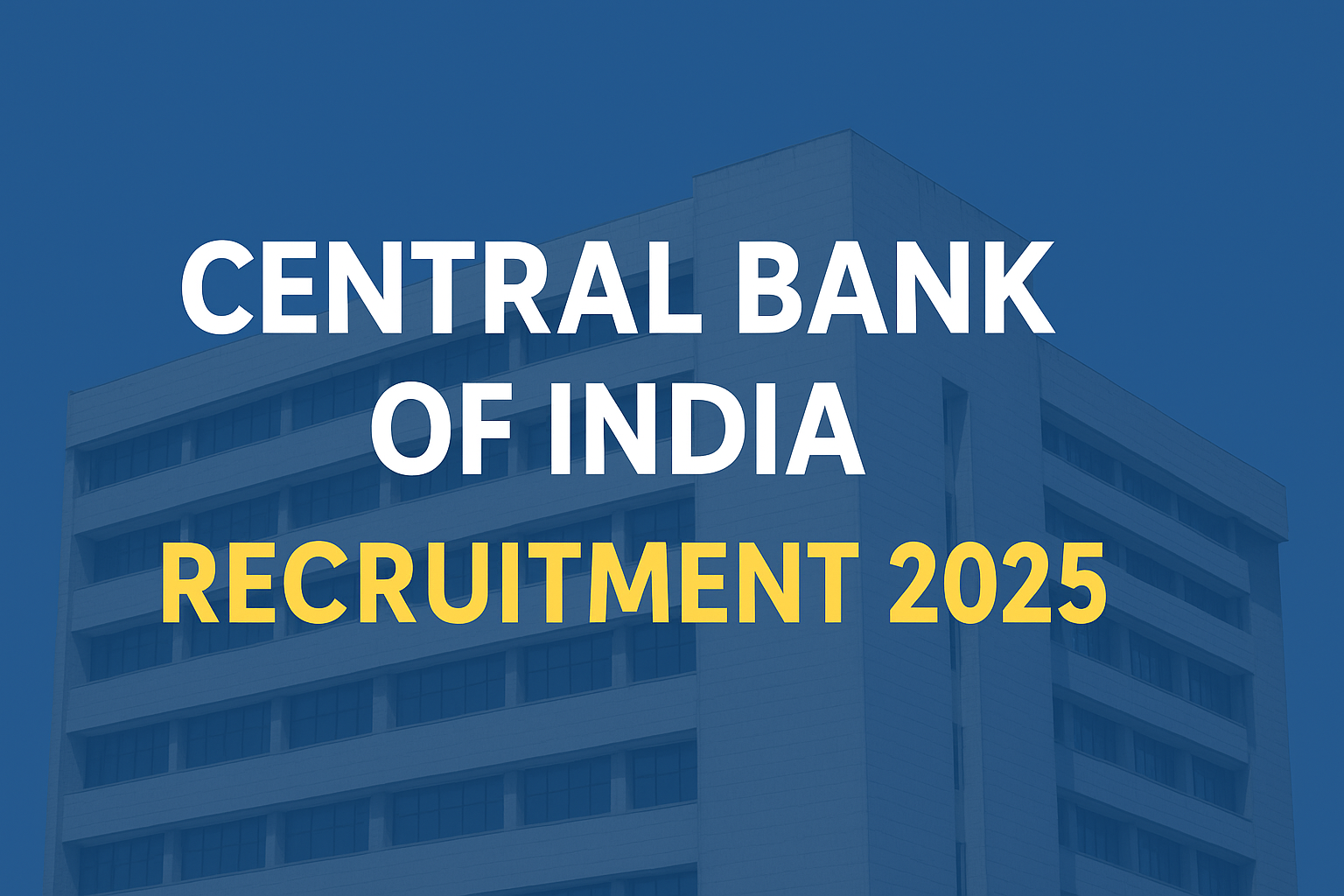 Central Bank of India Bharti 2025 – Office Assistant & Other Posts d